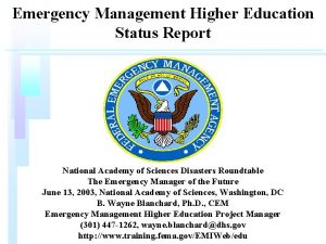 Emergency Management Higher Education Status Report National Academy