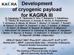 Development of cryogenic payload for KAGRA III K