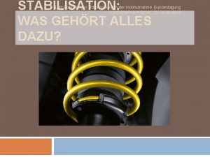 STABILISATION WAS GEHRT ALLES DAZU Lutz Bohnstengel Stabilisierung