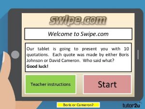 Welcome to Swipe com Our tablet is going
