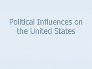 Political Influences on the United States Magna Carta