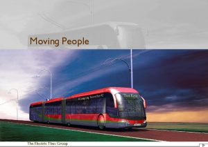 Moving People The Electric Tbus Group Better street