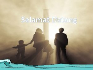 Selamat Datang TATA IBADAH MINGGU BENTUK I GMIM