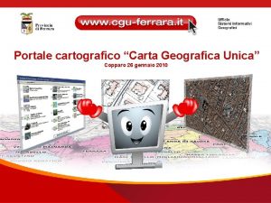 Portale cartografico Carta Geografica Unica Copparo 26 gennaio