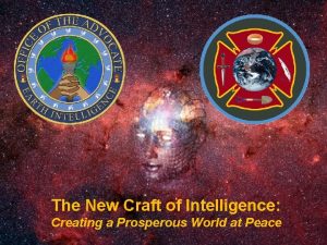 The New Craft of Intelligence Creating a Prosperous