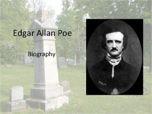 Edgar Allan Poe Biography Place of birth Boston