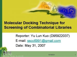 Molecular Docking Technique for Screening of Combinatorial Libraries