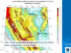 Wells Reno Las Vegas The Wells earthquake was