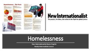 Homelessness New Internationalist Easier English Ready Intermediate Lesson