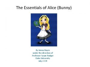 The Essentials of Alice Bunny By Jenna Hayes