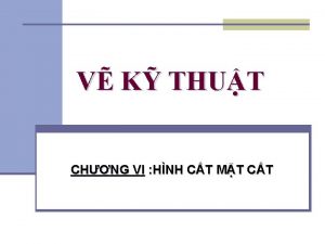 V K THUT CHNG VI HNH CT MT
