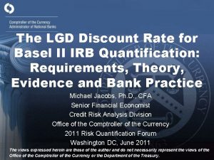 The LGD Discount Rate for Basel II IRB