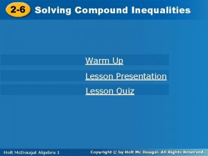 2 6 Solving Compound Inequalities 2 6 Warm