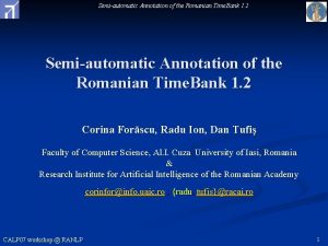 Semiautomatic Annotation of the Romanian Time Bank 1