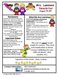 Mrs Lammons Newsletter August 21 25 Homework Homework