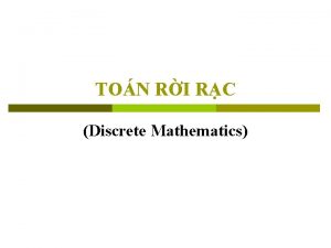 TON RI RC Discrete Mathematics Chng 3 Quan