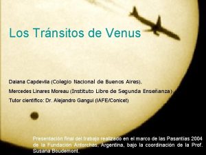 Los Trnsitos de Venus Daiana Capdevila Colegio Nacional