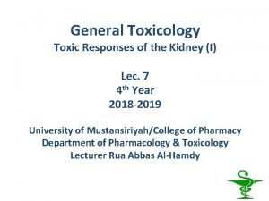 General Toxicology Toxic Responses of the Kidney I