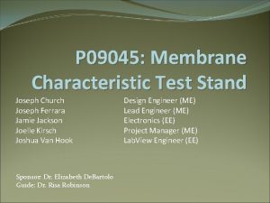 P 09045 Membrane Characteristic Test Stand Joseph Church