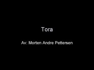 Tora Av Morten Andre Pettersen Innehold og Lover