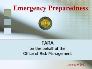 Emergency Preparedness FARA on the behalf of the