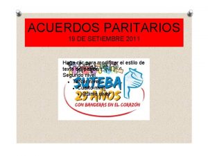 ACUERDOS PARITARIOS 19 DE SETIEMBRE 2011 Haga clic