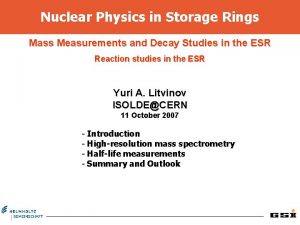 Nuclear Physics in Storage Rings Mass Measurements and
