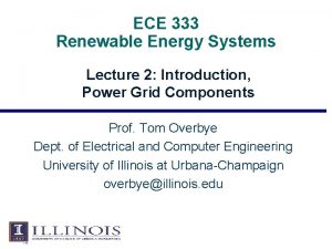 ECE 333 Renewable Energy Systems Lecture 2 Introduction