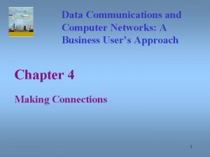 Data Communications and Computer Networks A Business Users