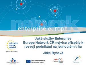 Jak sluby Enterprise Europe Network R nejvce pisply