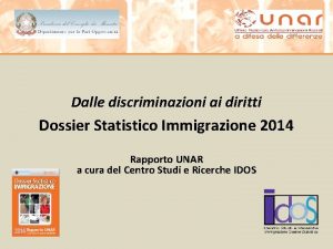 Dalle discriminazioni ai diritti Dossier Statistico Immigrazione 2014