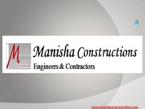 www manishaconstruction com MANISHA CONSTRUCTION Address Manisha Construction