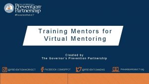 Prevention Works CT Training Mentors for Virtual Mentoring