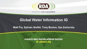 Global Water Information IG Matt Fry Sylvain Grellet