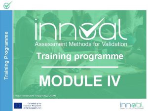 Lifelong Learning Platform Training Programme Training programme MODULE