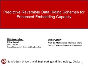 Predictive Reversible Data Hiding Schemes for Enhanced Embedding