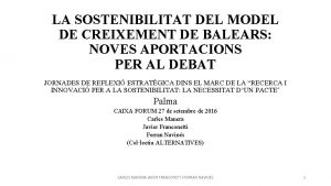 LA SOSTENIBILITAT DEL MODEL DE CREIXEMENT DE BALEARS