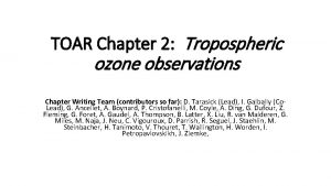 TOAR Chapter 2 Tropospheric ozone observations Chapter Writing