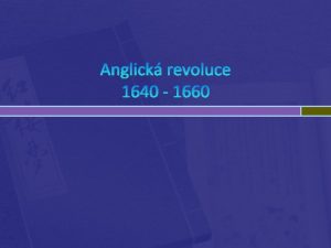 Anglick revoluce 1640 1660 ALBTA I 1533 1603