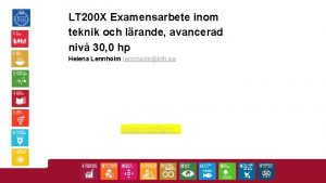 LT 200 X Examensarbete inom teknik och lrande