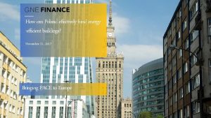 How can Poland effectively fund energy efficient buildings