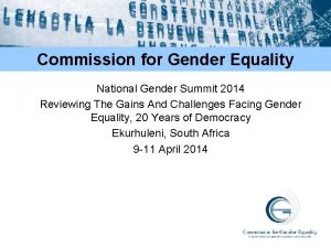 Commission for Gender Equality National Gender Summit 2014