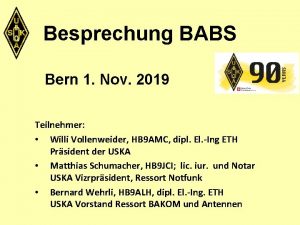 Besprechung BABS Bern 1 Nov 2019 Teilnehmer Willi