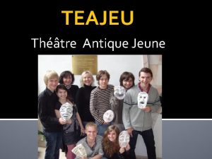 TEAJEU Thtre Antique Jeune 1 Partenaires LICEO STATALE