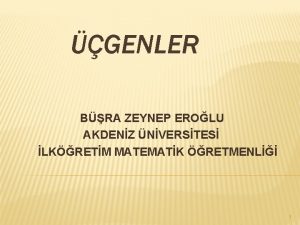 GENLER BRA ZEYNEP EROLU AKDENZ NVERSTES LKRETM MATEMATK