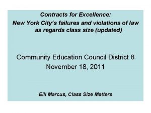 Contracts for Excellence New York Citys failures and