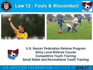 Law 12 Fouls Misconduct U S Soccer Federation