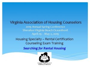 Virginia Association of Housing Counselors 2019 Annual Spring