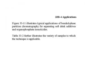 33 B4 Applications Figure 33 11 illustrates typical