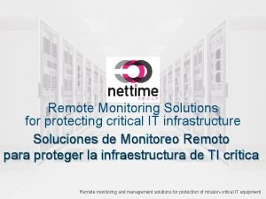 Remote Monitoring Solutions for protecting critical IT infrastructure